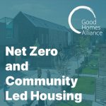 Net Zero and Community Led Housing