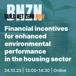 Financial incentives for enhanced environmental performance in the housing sector