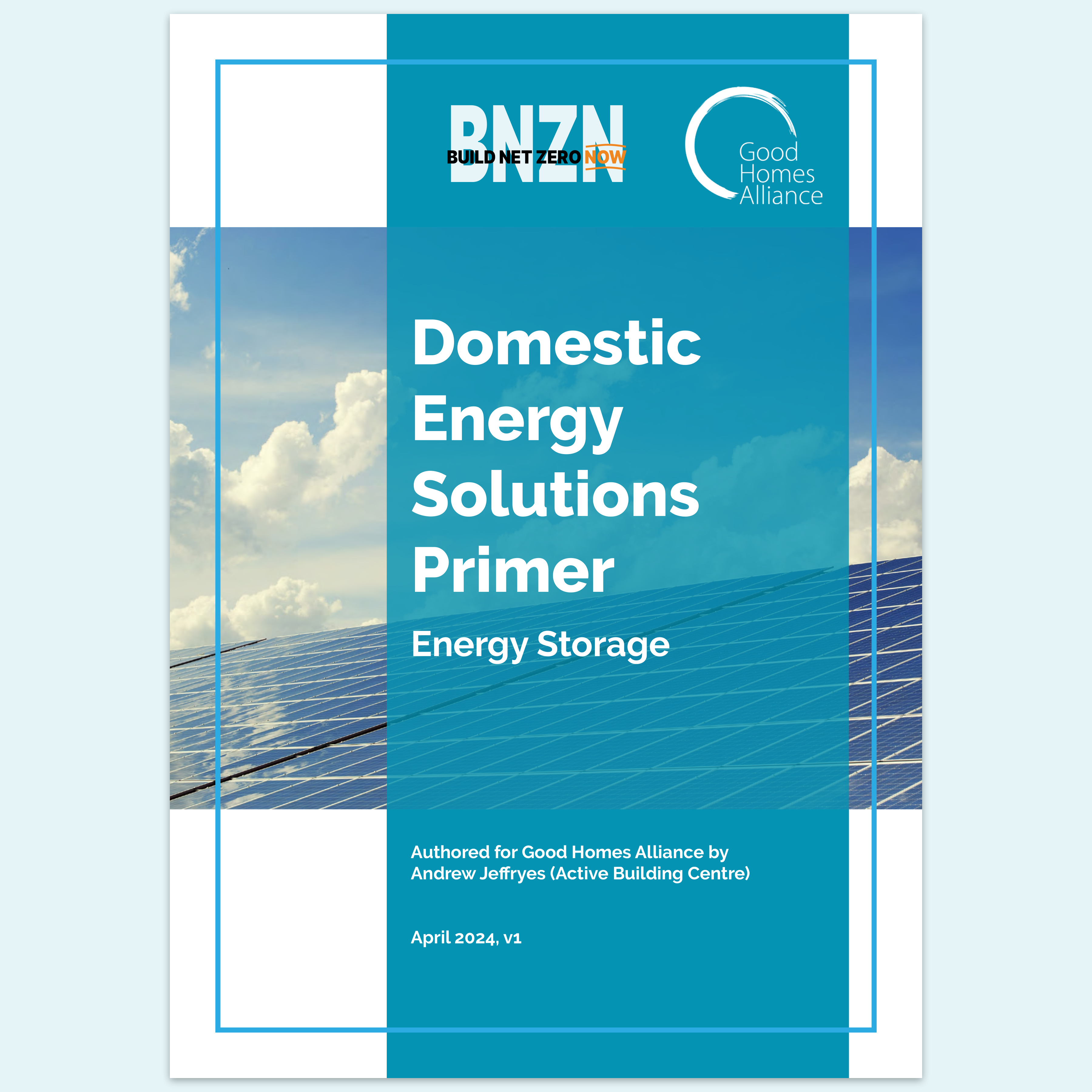 Domestic Energy Solutions Primer - Energy Storage