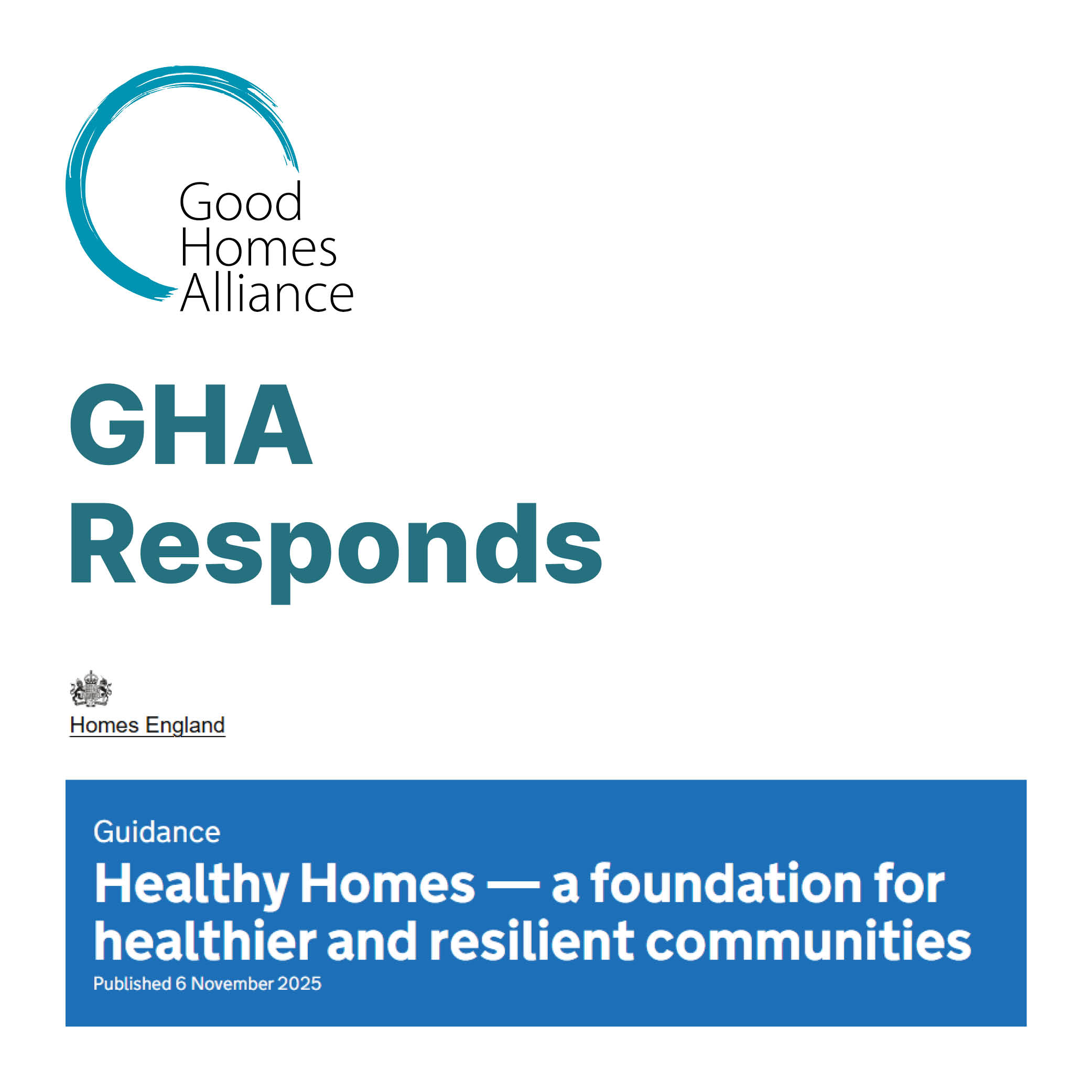 Good Homes Alliance response to Homes England’s Healthy Homes Standard