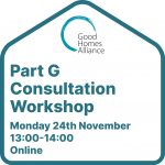 Part G Consultation Response Workshop